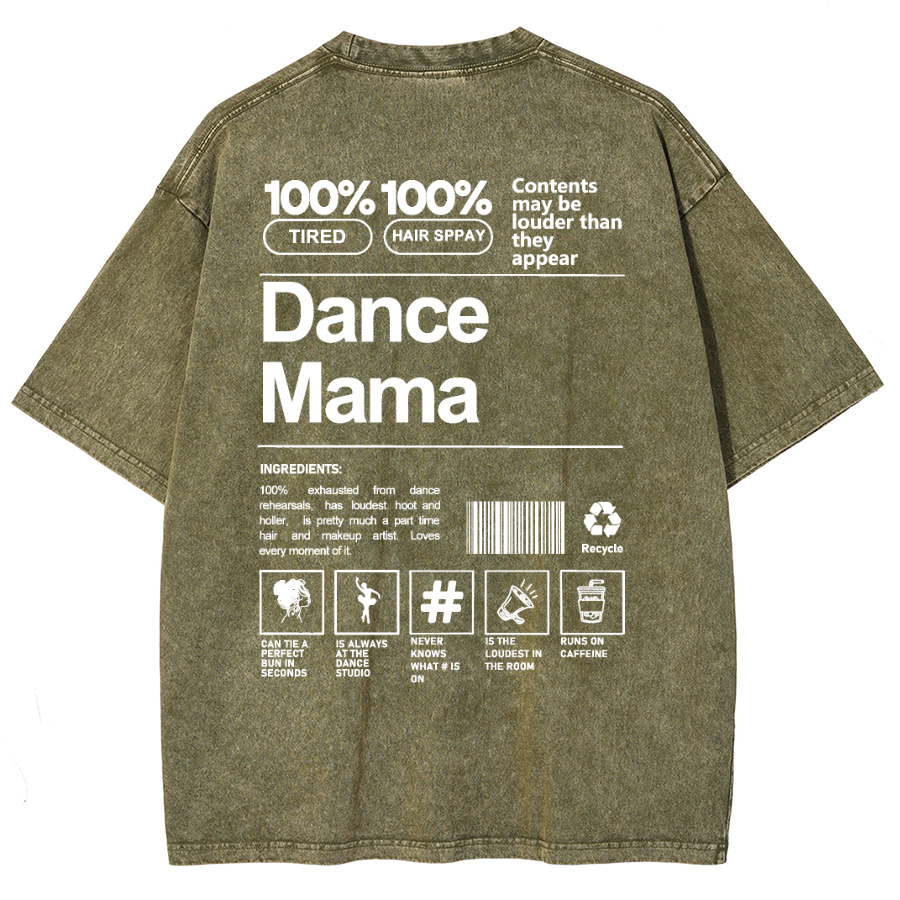 Dance Mama Unisex Fit Washed T-Shirt-moweekender
