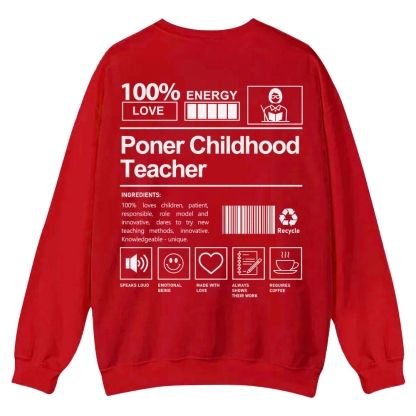 Poner Childhood Teacher Casual Crewneck Sweatshirt