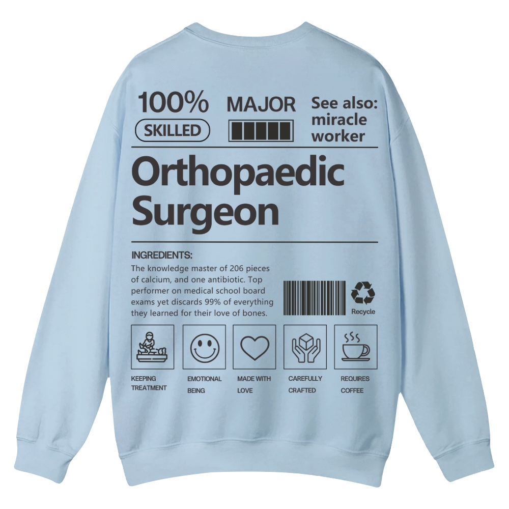 Orthopaedic Surgeon Casual Crewneck Sweatshirt