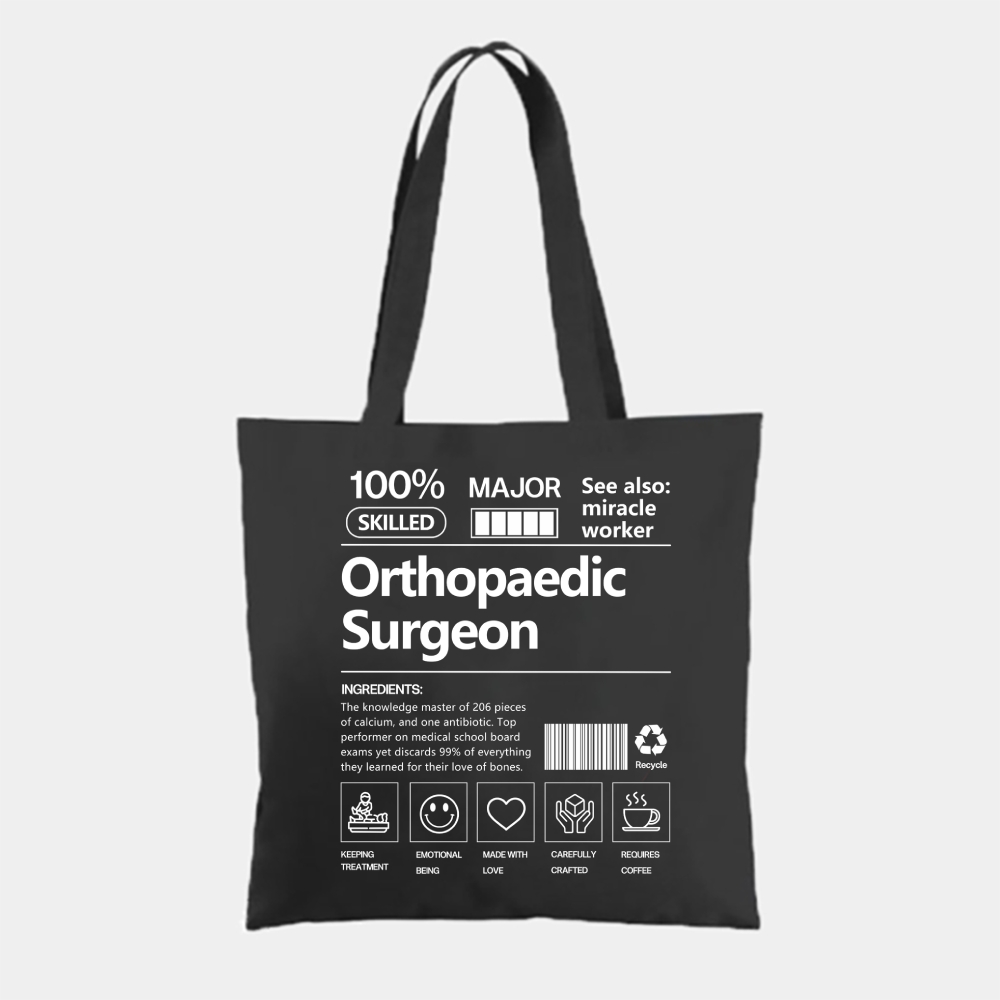 Orthopaedic Surgeon Tote Bag