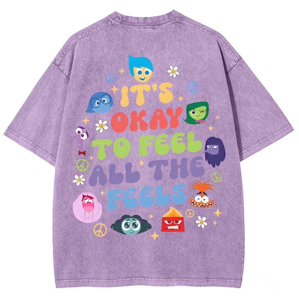It's Okay To Feel All The Feels Washed T-shirt-moweekender