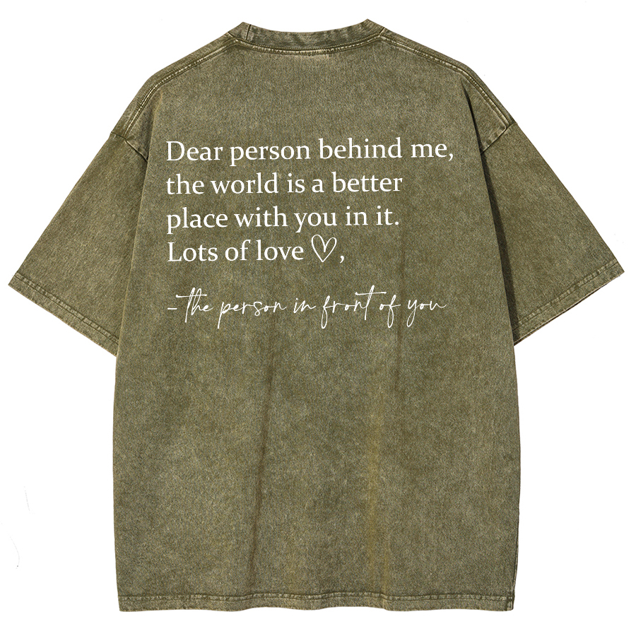 Dear Person Behind Me... Washed Oversized T-Shirt-moweekender