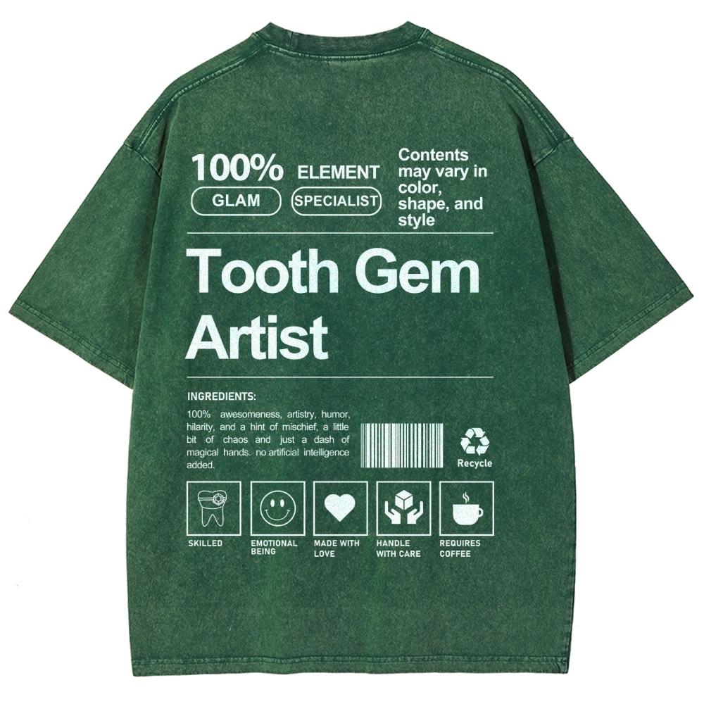 Tooth Gem Artist Unisex Fit Washed T-Shirt-moweekender