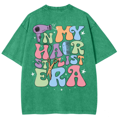 In My Hair Stylist Era Unisex Fit Washed T-Shirt-moweekender