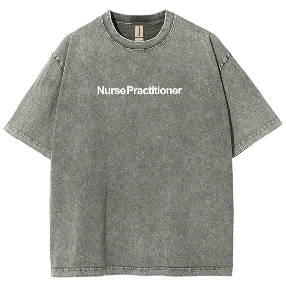 Nurse Practitioner Unisex Fit Washed T-Shirt-moweekender