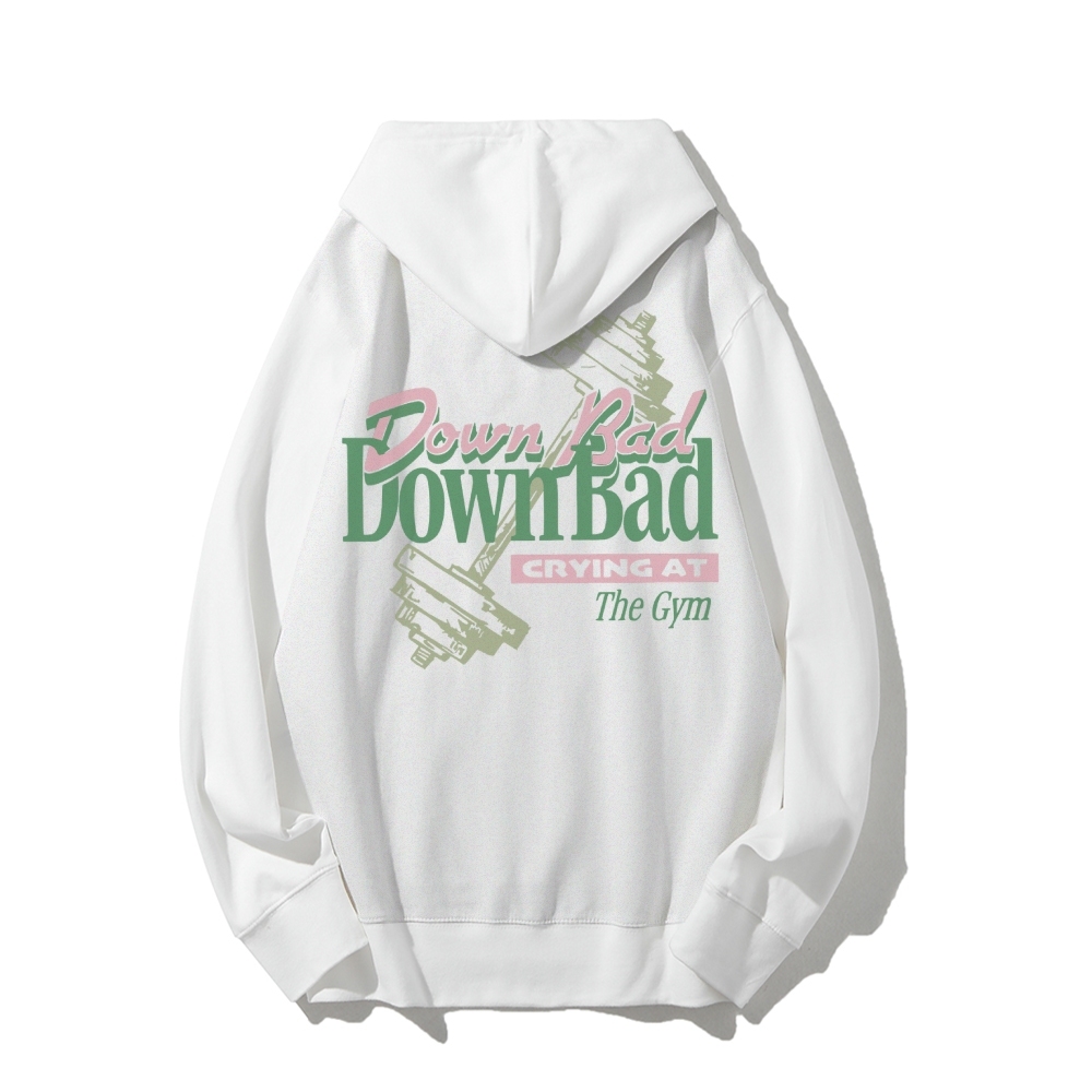 Down Bad Crying At The Gym Casual Hoodie