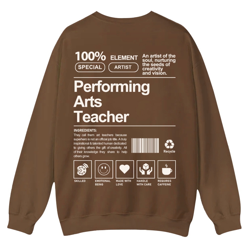 Performing Arts Teacher Casual Crewneck Sweatshirt-moweekender