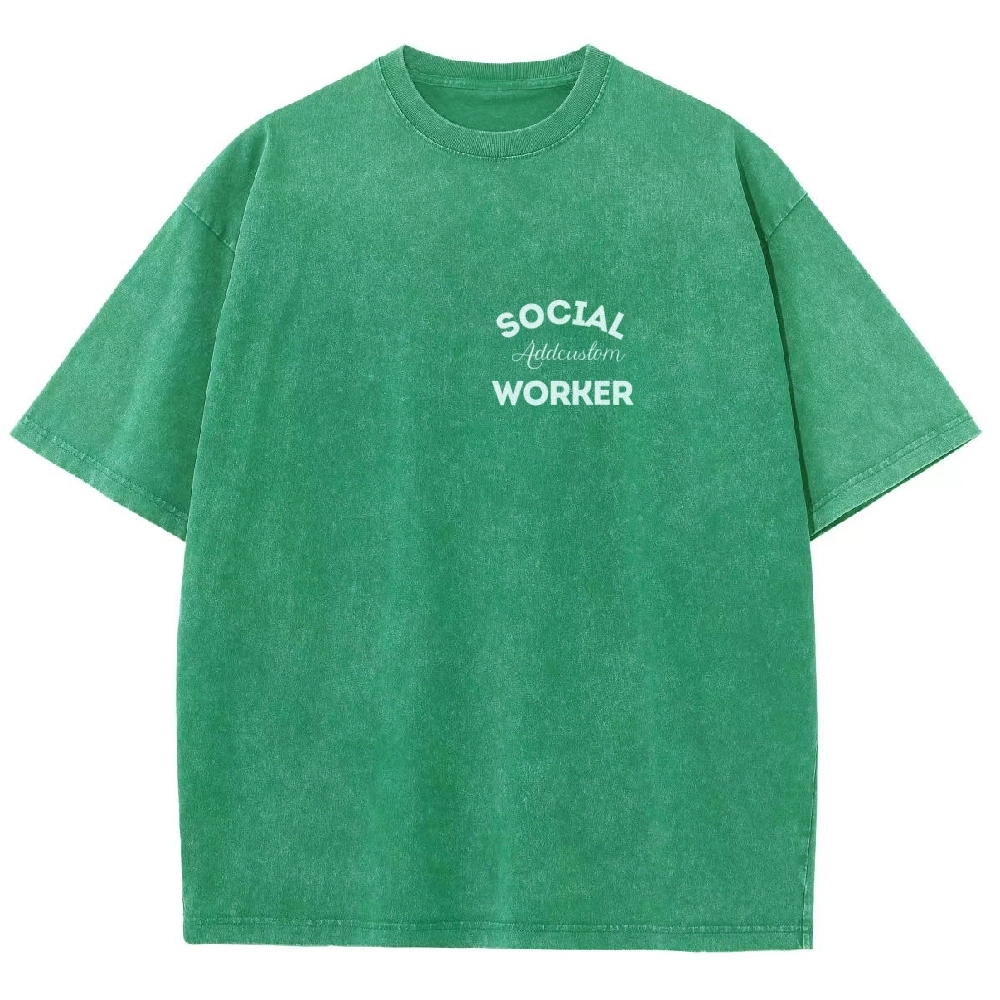 Social Worker Addcustom Unisex Fit Washed T-Shirt