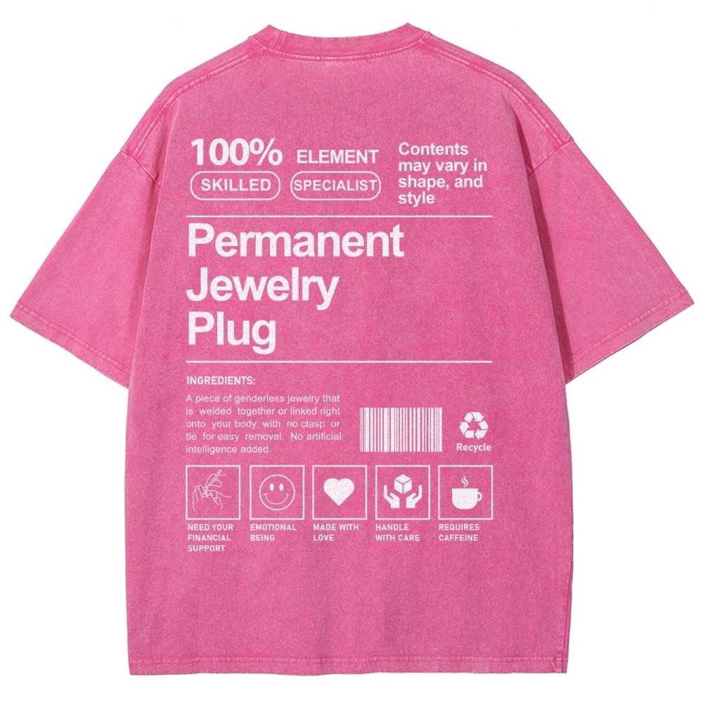 Permanent Jewelry Plug Unisex Fit Washed T-Shirt-moweekender
