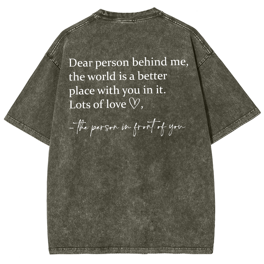 Dear Person Behind Me... Washed Oversized T-Shirt-moweekender
