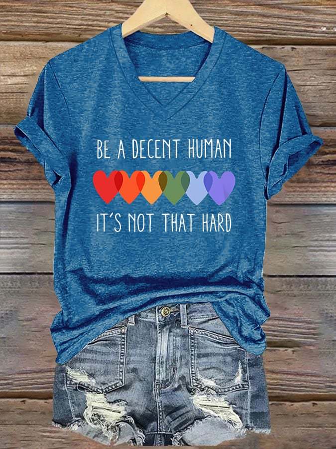 V-Neck Retro Be A Decent Human It's Not That Hard Print T-Shirt