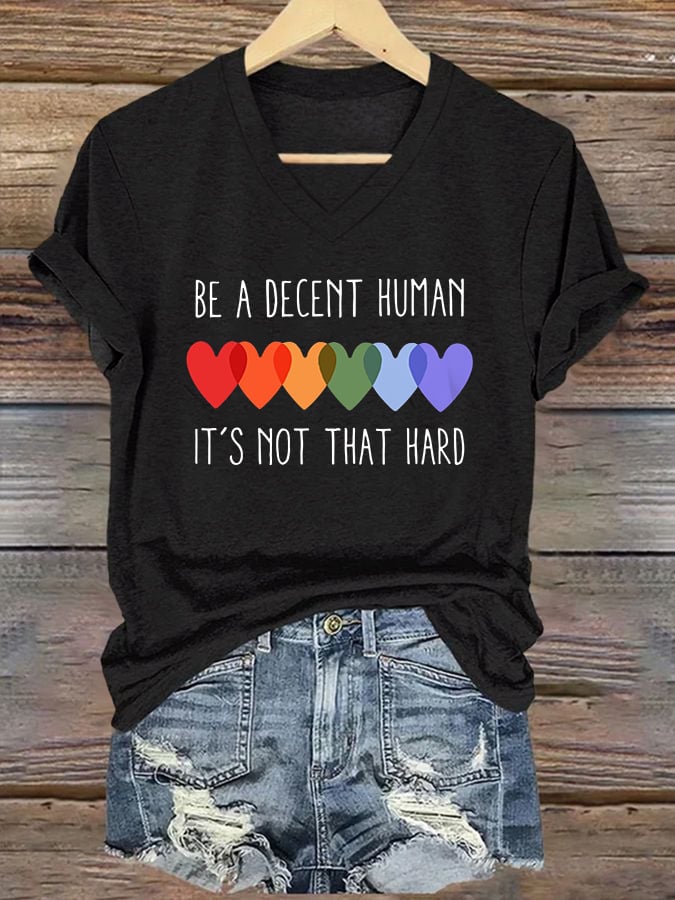 V-Neck Retro Be A Decent Human It's Not That Hard Print T-Shirt