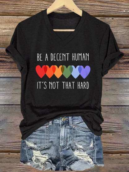 V-Neck Retro Be A Decent Human It's Not That Hard Print T-Shirt
