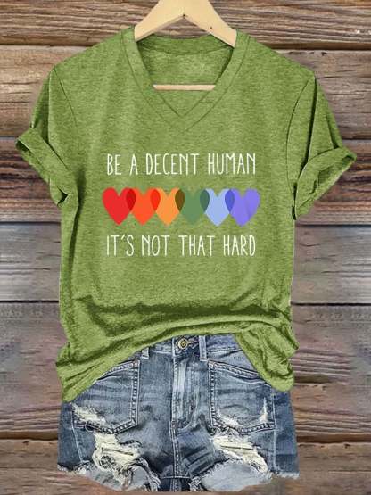 V-Neck Retro Be A Decent Human It's Not That Hard Print T-Shirt