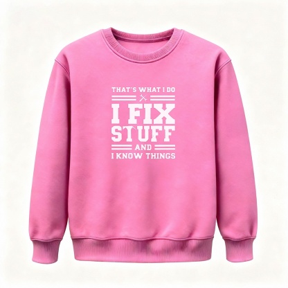 🔥“I Fix Stuff & Know Things” Tee – The Perfect T-Shirt for Problem Solvers 🔧