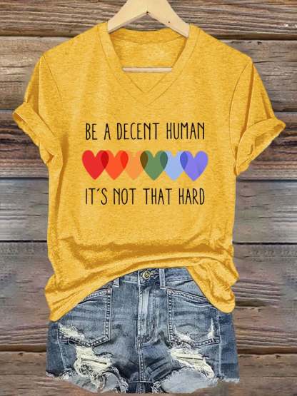 V-Neck Retro Be A Decent Human It's Not That Hard Print T-Shirt
