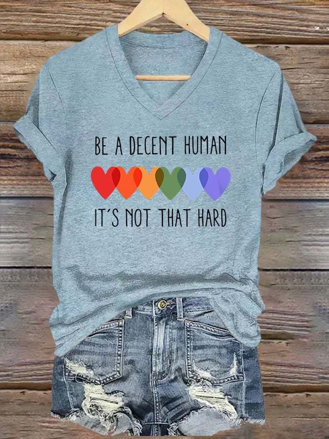 V-Neck Retro Be A Decent Human It's Not That Hard Print T-Shirt