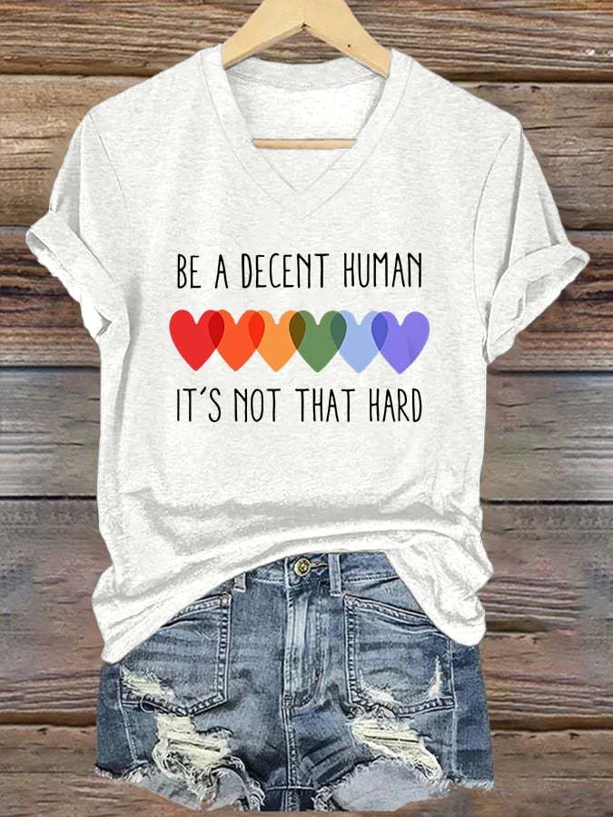 V-Neck Retro Be A Decent Human It's Not That Hard Print T-Shirt