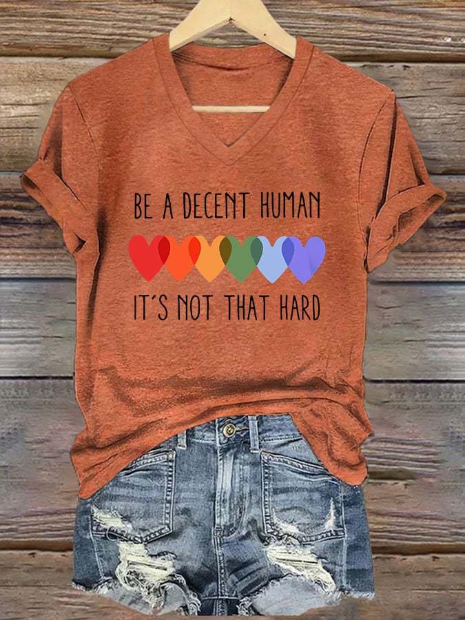 V-Neck Retro Be A Decent Human It's Not That Hard Print T-Shirt