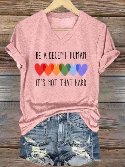 V-Neck Retro Be A Decent Human It's Not That Hard Print T-Shirt