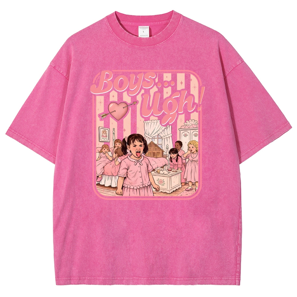 Retro Boys Ugh! Sassy Girly Bedroom Art Print Oversized Washed T-Shirt