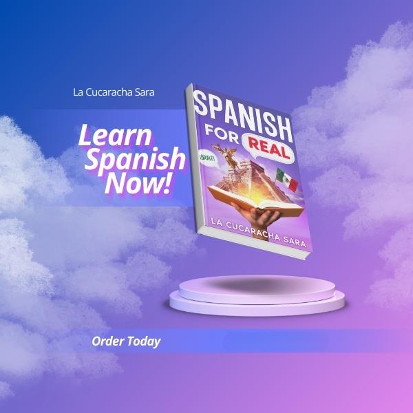 Spanish For Real: The Language Learning Workbook