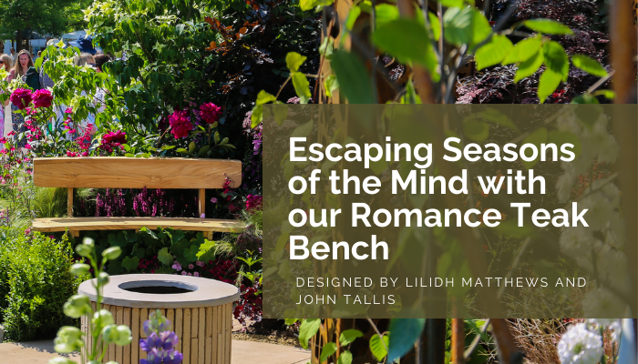 Our Romance Teak Bench featuring at Gardener's World Live!