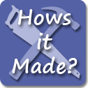 How they're made