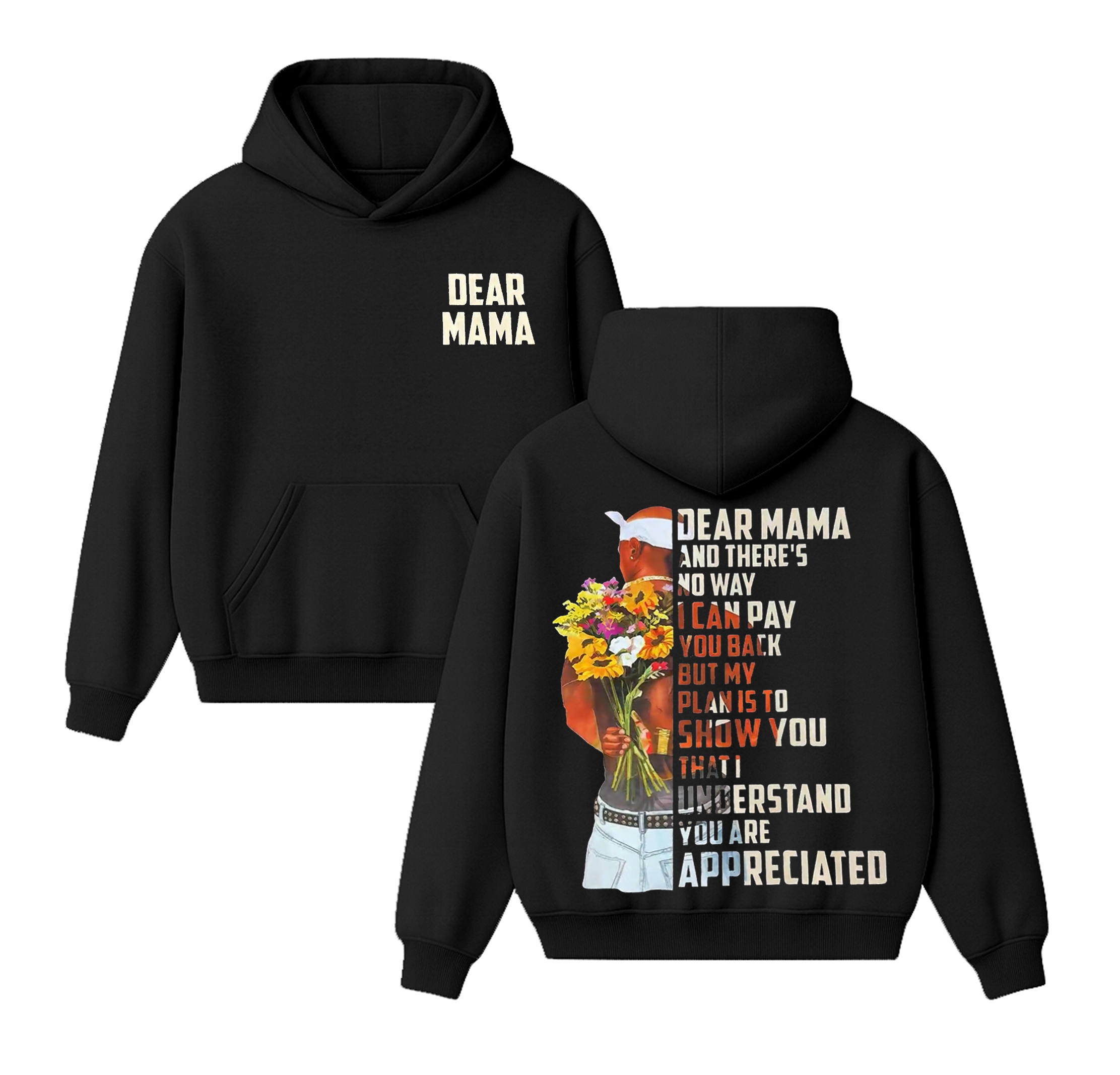 Dear Mama Tupac Unisex Cotton Hoodie