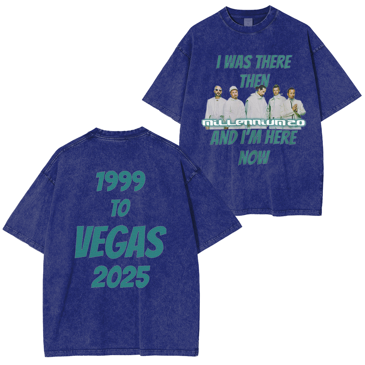 Backstreet Boys,I Was There Then And Im Here Now Washed Unisex T-Shirt