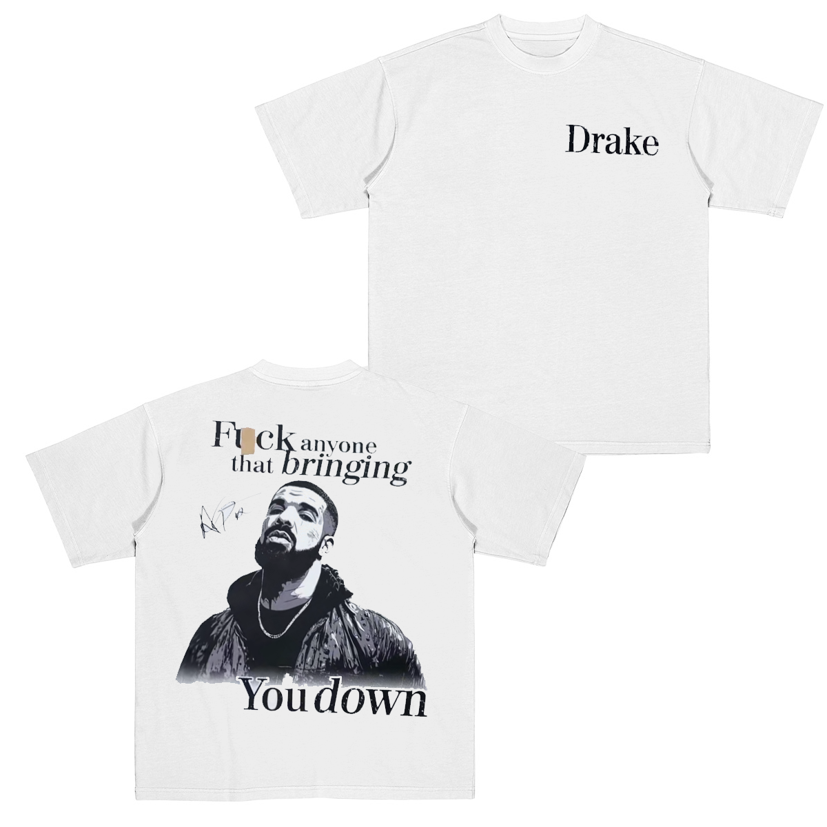 Drake Unisex T-shirt/Crewneck/Hoodie