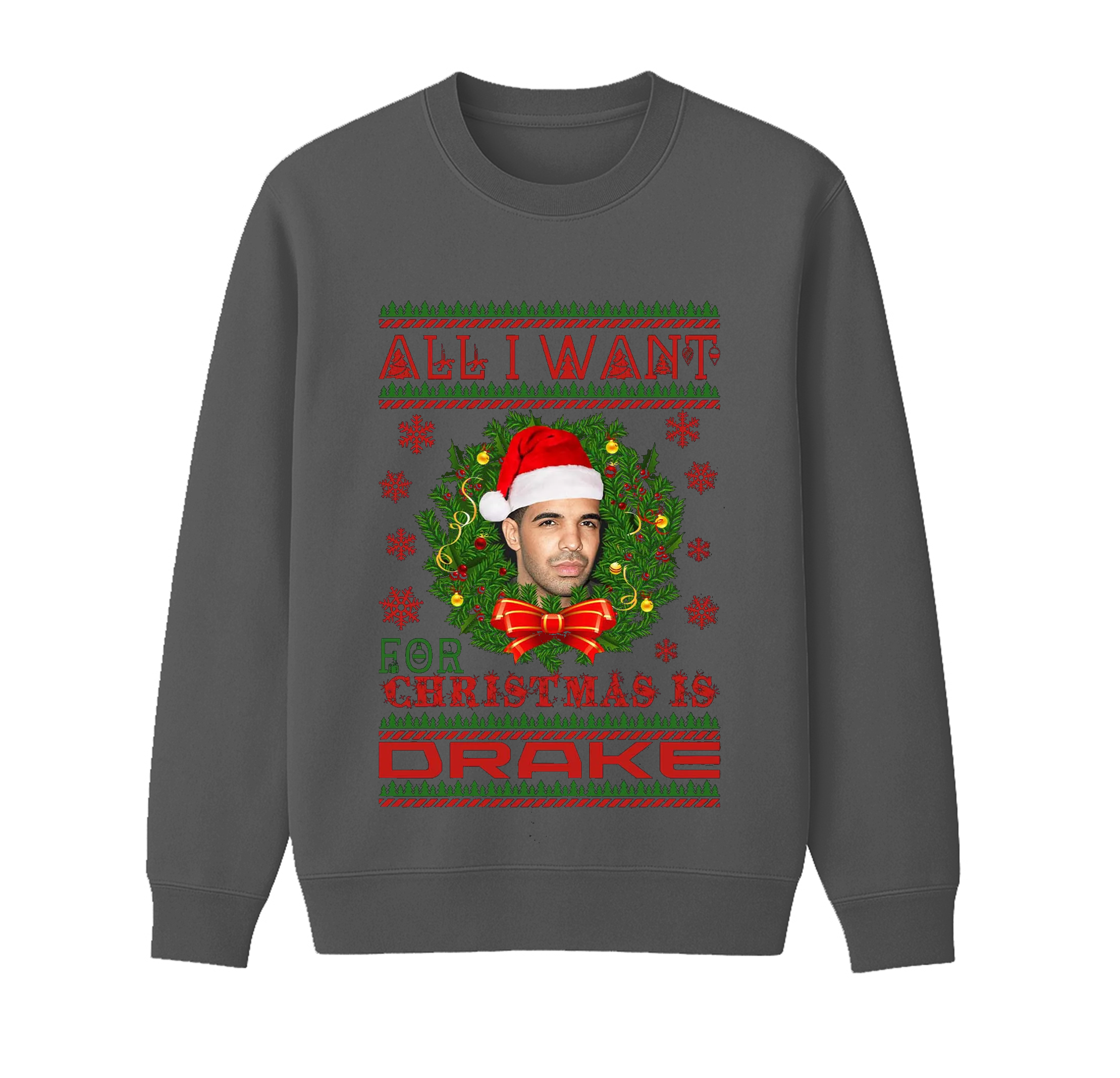 All I Want for Christmas is Drake Jumpe Unisex Cotton Creneck Sweatshirt