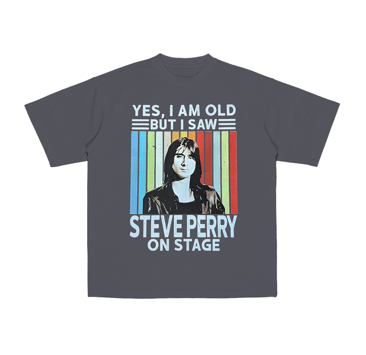 Yes I Am Old But I Saw Steve Perry On Stage ,Journey Band Cotton Unisex T-Shirt