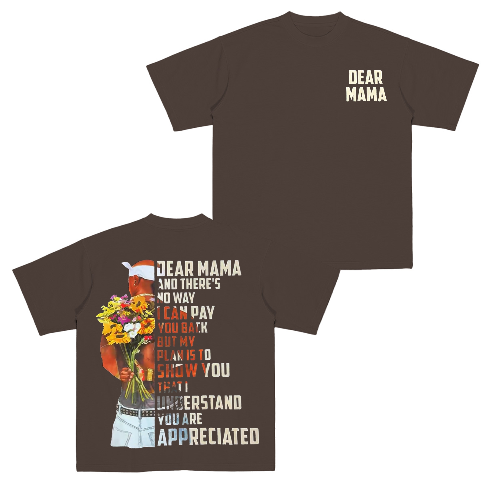 Dear Mama Tupac Cotton Unisex T-shirt