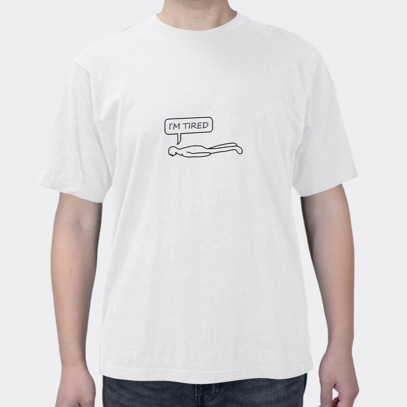 I'm Tired Of Creative Fun Text Men's Cotton Short Sleeves