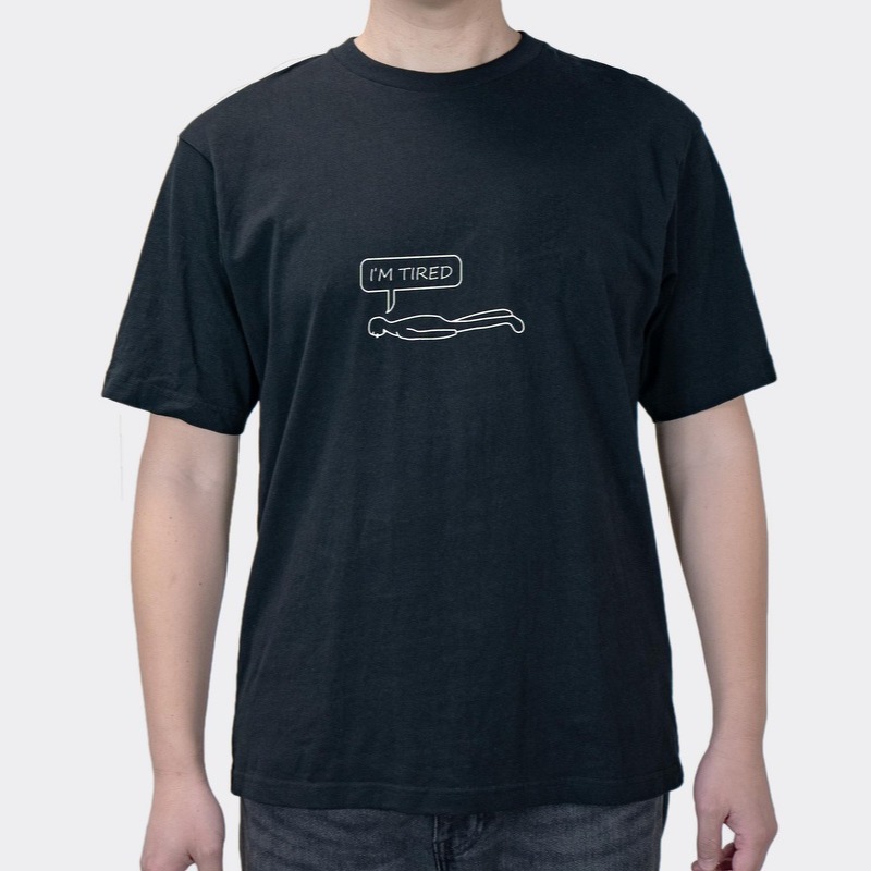 I'm Tired Of Creative Fun Text Men's Cotton Short Sleeves