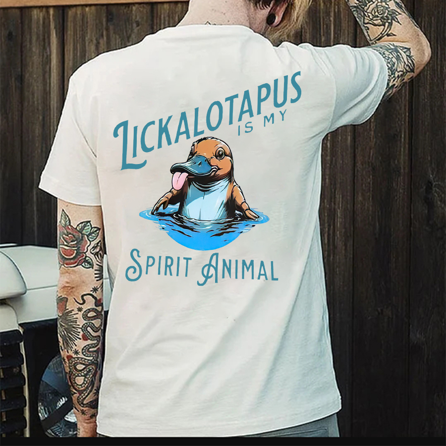 Lickalotapus Is My Spirit Animal Printed Men's T-shirt