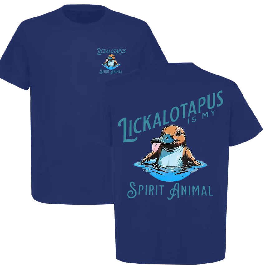 Lickalotapus Is My Spirit Animal Printed Men's T-shirt