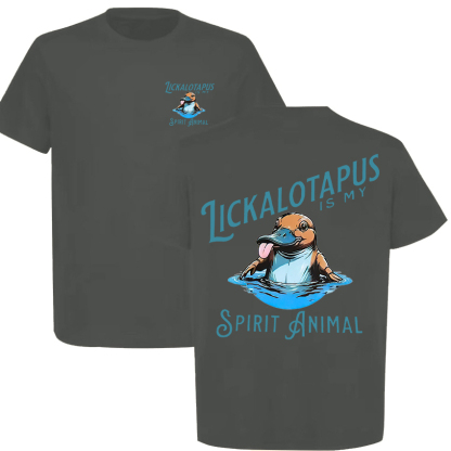 Lickalotapus Is My Spirit Animal Printed Men's T-shirt