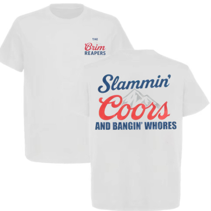 Slammin’ Coors & Bangin' Whores Printed Unisex Oversized T-shirts Image - 1