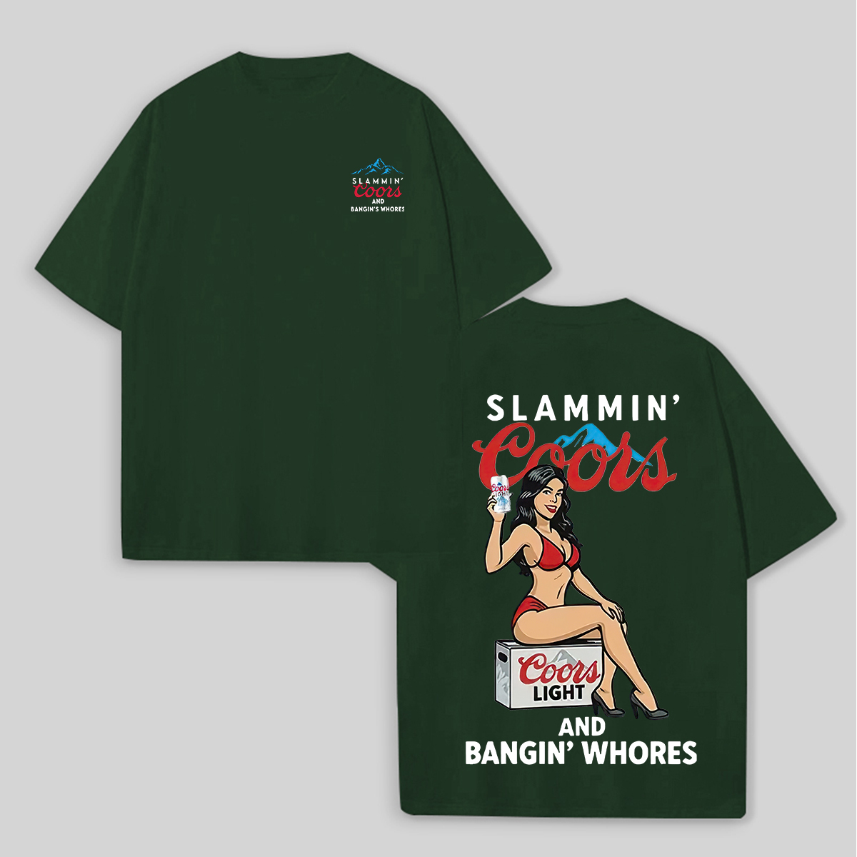 Slammin' Coors And Bangin' Whores Printed Unisex Oversized T-Shirts Image - 6