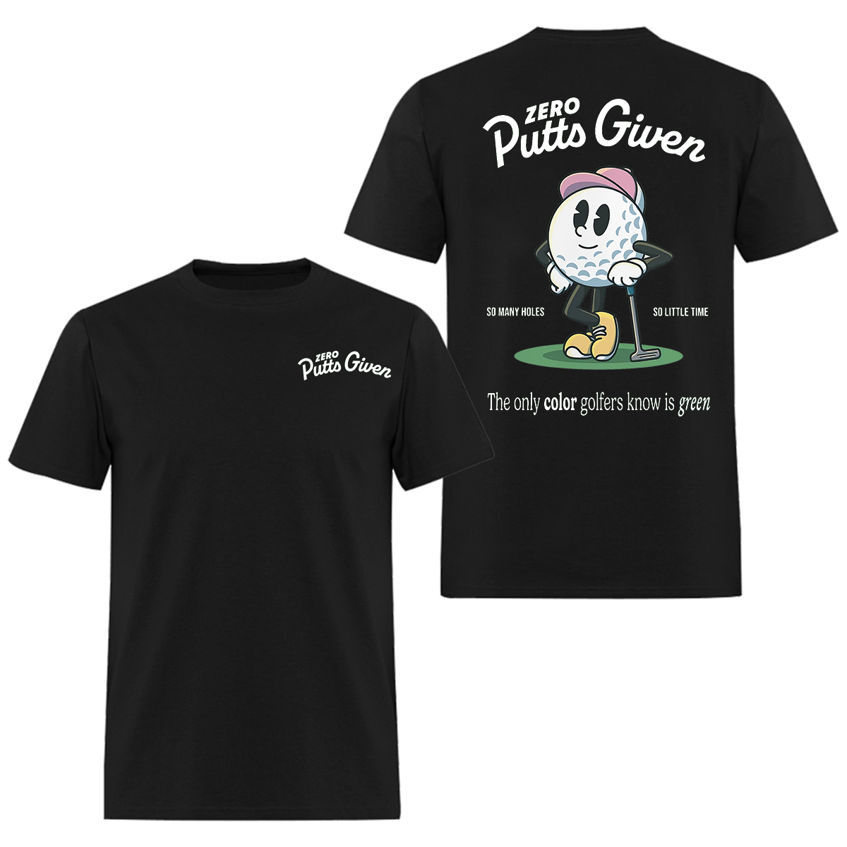 Zero Putts Given Printed Men's T-Shirt Image - 2