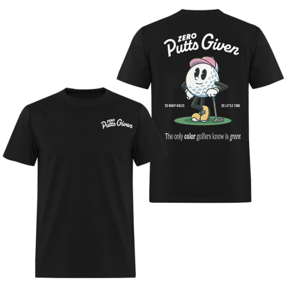 Zero Putts Given Printed Men's T-Shirt Image - 2