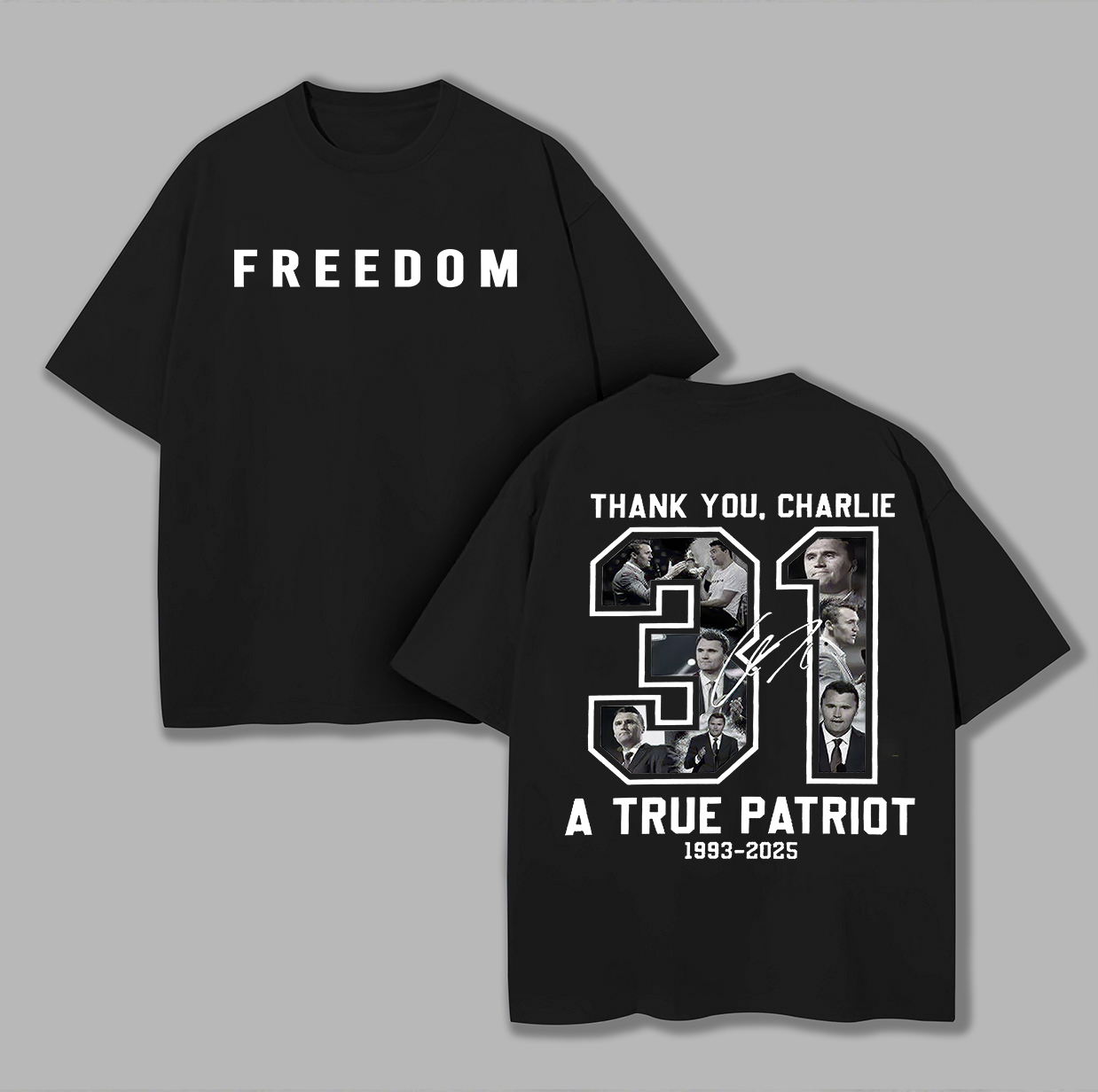 Freedom Thank You Charlie Printed Unisex Oversized T-shirt Image - 8