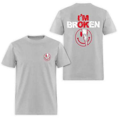 I'm Ok I'm Broken Printed Men's T-shirt Image - 8