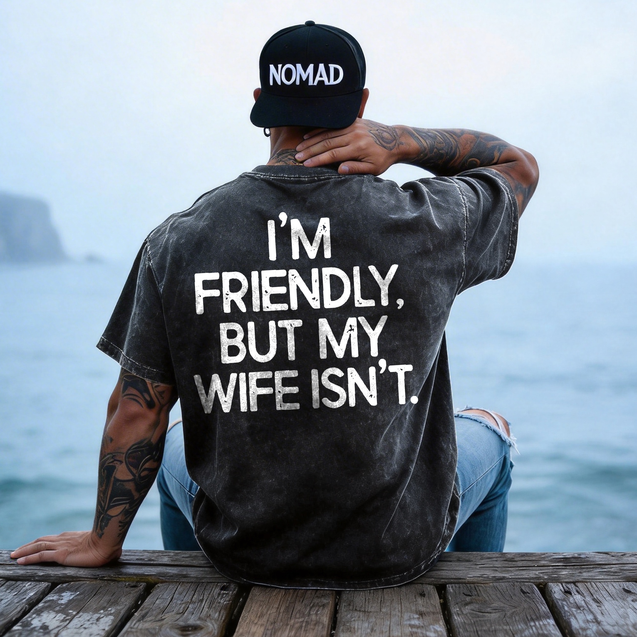 I'm Friendly But My Wife Isn't Printed Unisex Washed T-Shirt Image - 1