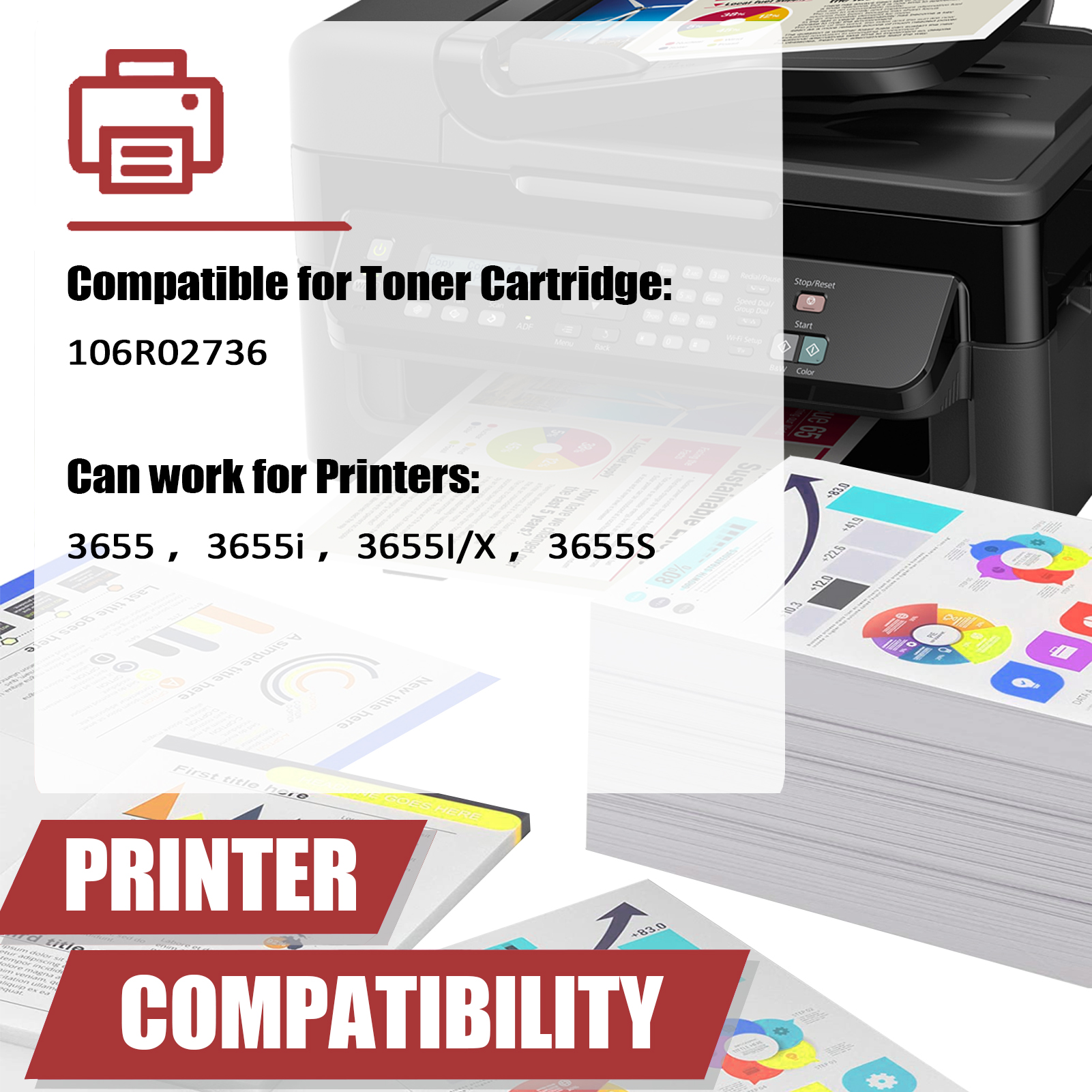 For Xerox 106R02736 Toner Cartridge Work for Xerox WorkCentre 3655 3655i 3655i/X 3655S Printers