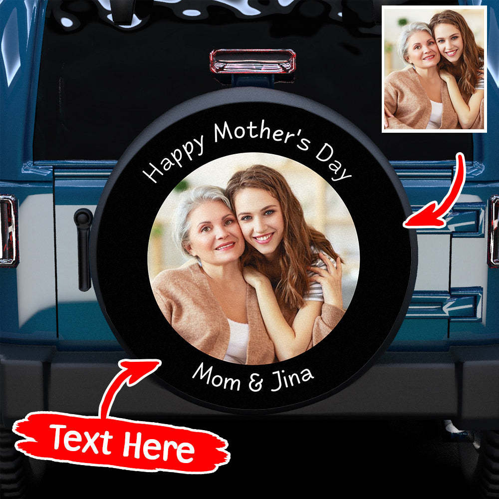 Mother's Day Gift Custom Spare Tire Cover- Your Picture and Text All Sizes Gifts for Dad Who Wants Nothing