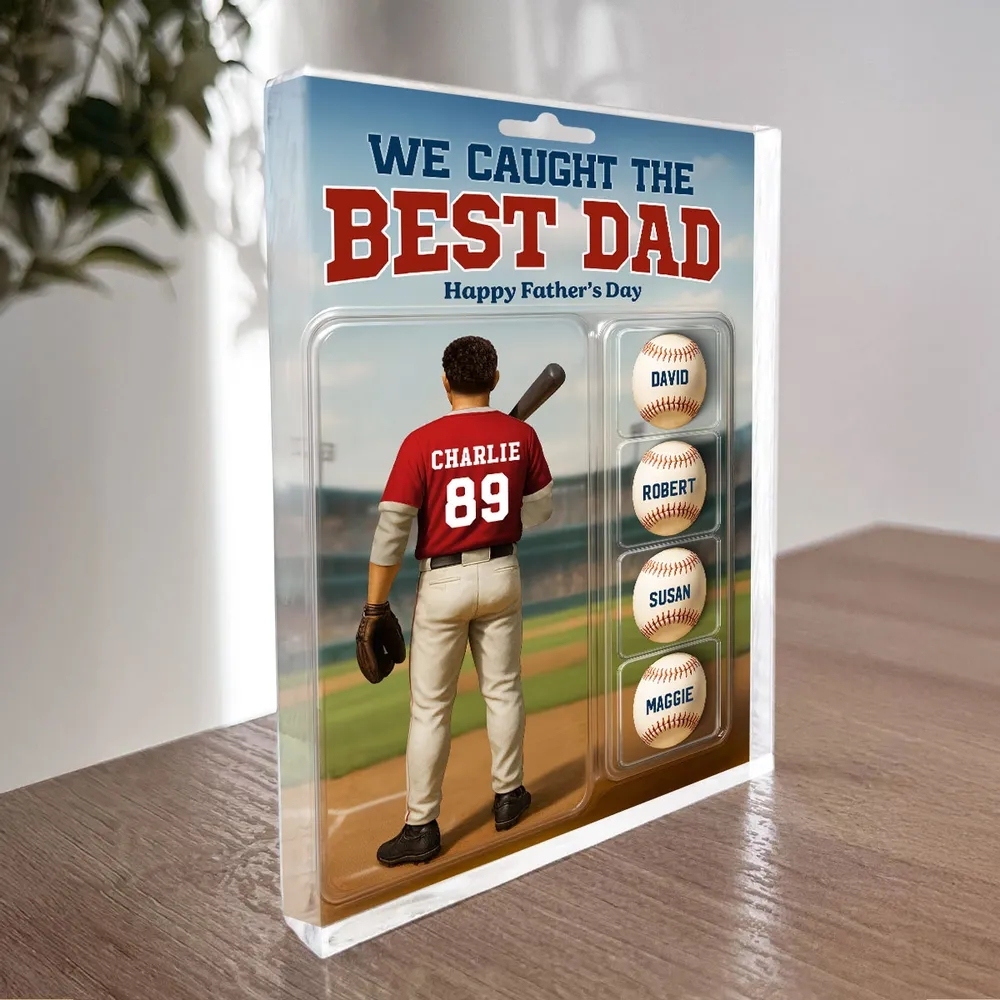 Benutzerdefinierte Figur „wir Haben Den Besten Papa-baseball Gefangen“ Mit Den Namen Der Kinder, Personalisierte Acrylblock-plakette, Perfektes Vatertagsgeschenk Für Ihn, Für Papa, Für Baseball-liebhaber