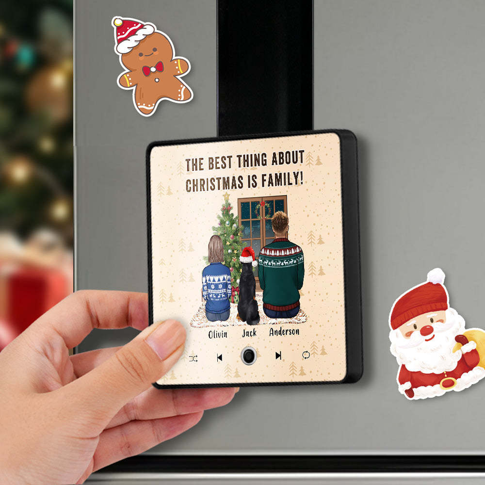 Personalized Music Fridge Magnet Custom Portrait Merry Christmas Custom Music Magnets Can Play Songs The Best Thing About Christmas Is Family - Bestchristmasgifts